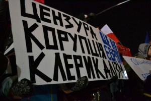 "Censorship, corruption, clericalism -- this isn't Europe" (the sign was destroyed a few minutes later)